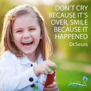 don't cry because it's over smile